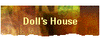 Doll's House